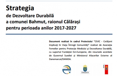 Strategia de Dezvoltare Durabilă a comunei Bahmut, raionul Călărași pentru perioada anilor 2017-2027